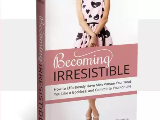 5 Keys To Becoming Perpetually Irresistible to Men - Multilingual