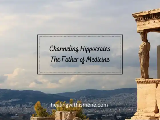 Channeling Hippocrates 