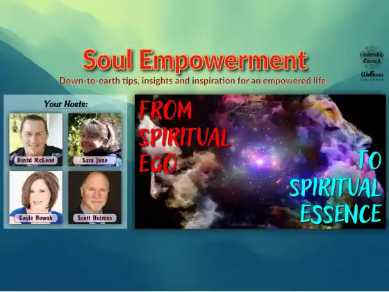 SE #53: From Spiritual Ego to Spiritual Essence